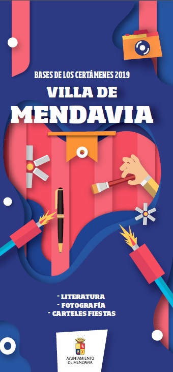 PUBLICADAS LAS BASES DE LOS CERTÁMENES 2019 ‘VILLA DE MENDAVIA’ PUBLICADAS LAS BASES DE LOS CERTÁMENES 2019 ‘VILLA DE MENDAVIA’